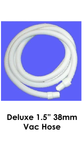 Deluxe 1.5" (38mm) Vacuum (Vac) Hose